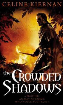 The Crowded Shadows - Book #2 of the Moorehawke Trilogy