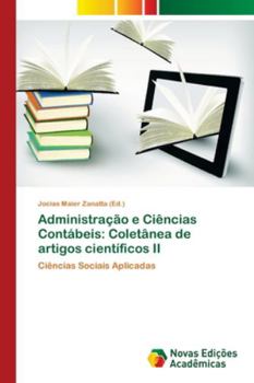 Paperback Administração e Ciências Contábeis: Coletânea de artigos científicos II [Portuguese] Book