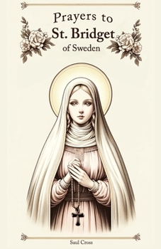 Paperback Prayers to St. Bridget of Sweden Book