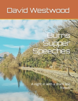 Paperback Burns Supper Speeches: A night in with a dram and friends Book