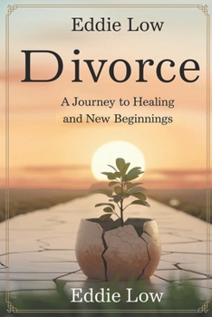 Paperback Divorce: A Journey to Healing and New Beginnings Book