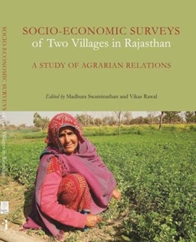 Paperback Socio-Economic Surveys of Two Villages in Rajasthan: A Study of Agrarian Relations Book