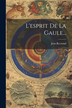 Paperback L'esprit De La Gaule... [French] Book
