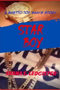 Paperback Star boy: A ghetto top man's story Book