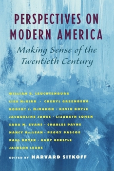 Paperback Perspectives on Modern America: Making Sense of the Twentieth Century Book