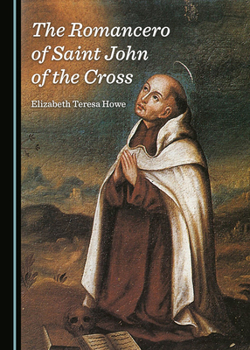 Hardcover The Romancero of Saint John of the Cross Book