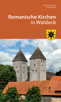 Paperback Romanische Kirchen in Waldeck [German] Book