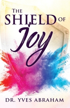 Paperback The Shield of Joy Book