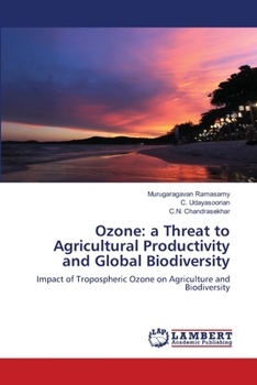 Paperback Ozone: a Threat to Agricultural Productivity and Global Biodiversity Book