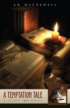 Paperback A Temptation Tale: A Father Tom Novel Book