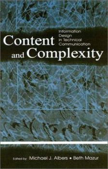 Paperback Content and Complexity: Information Design in Technical Communication Book