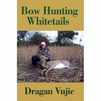 Paperback Bow Hunting Whitetails Book