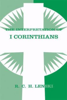 Paperback The Interpretation of I Corinthians Book