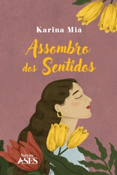 Paperback Assombro dos sentidos [Portuguese] Book