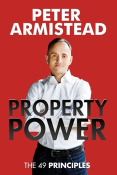 Paperback Property Power: The 49 Principles Book