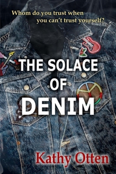 Paperback The Solace of Denim Book