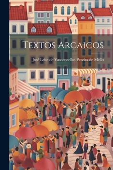 Paperback Textos Arcaicos Book