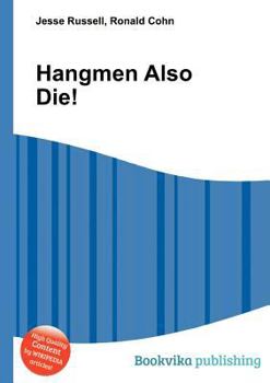 Paperback Hangmen Also Die! Book