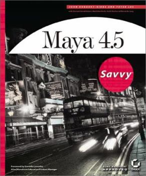 Paperback Maya 4.5 Savvy [With CDROM] Book