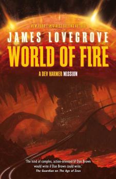 World of Fire - Book #1 of the Dev Harmer Mission