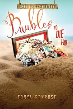 Paperback Baubles to Die For: A Shell Isle Mystery Book