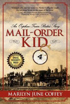 Paperback Mail-Order Kid: An Orphan Train Rider's Story Book
