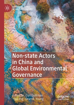 Non-state Actors in China and Global Environmental Governance
