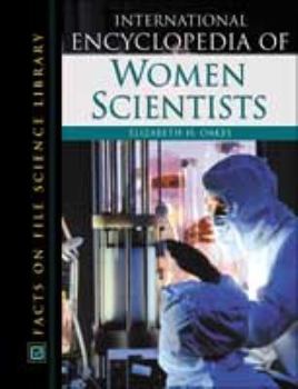 Hardcover International Encyclopedia of Women Scientists Book