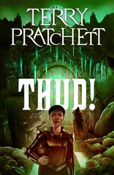 Thud! - Book #34 of the Discworld