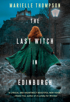 Paperback The Last Witch in Edinburgh Book