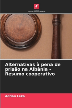 Paperback Alternativas à pena de prisão na Albânia - Resumo cooperativo [Portuguese] Book