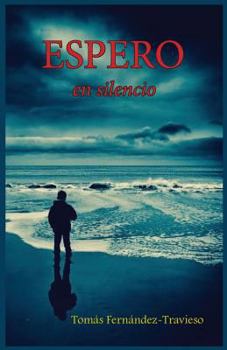 Paperback Espero: en silencio [Spanish] Book