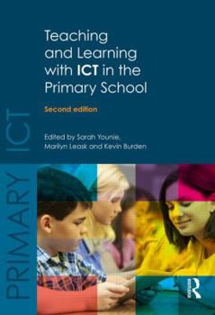 Paperback Teaching and Learning with ICT in the Primary School Book