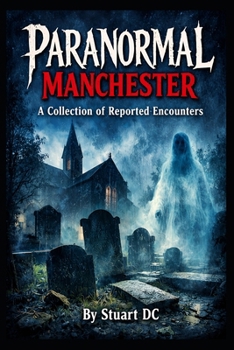 Paperback Paranormal Manchester Book