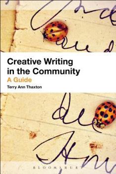 Paperback Creative Writing in the Community: A Guide Book