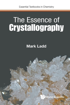 Paperback The Essence of Crystallography Book