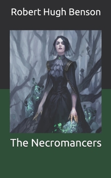 The Necromancers
