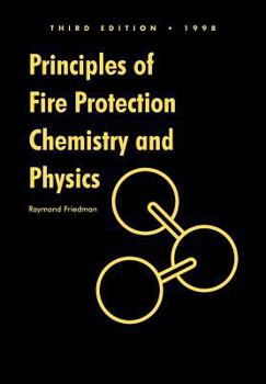 Paperback Principles of Fire Protection Chemistry and Physics Book