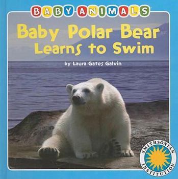 Board book Baby Polar Bear Learns to Swim Book