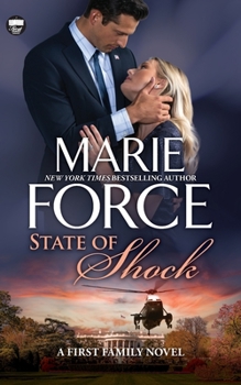 State of Shock - Book #4 of the First Family