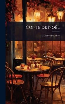 Hardcover Conte de Noël [French] Book