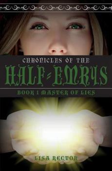 Master of Lies - Book #1 of the Emrys Chronicles