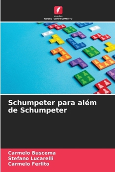 Paperback Schumpeter para além de Schumpeter [Portuguese] Book