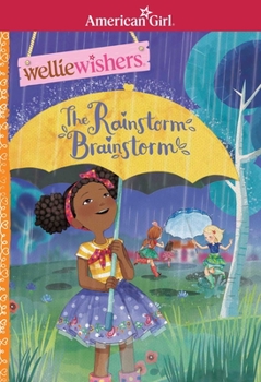 The Rainstorm Brainstorm - Book  of the WellieWishers