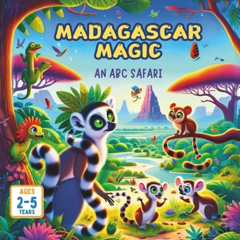 Paperback Madagascar Magic: An ABC Safari Book