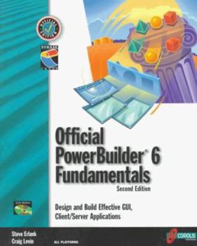Paperback Official PowerBuilder® 6 Fundamentals, Second Edition Book