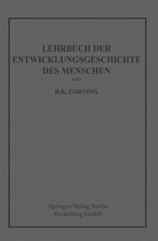 Paperback Lehrbuch Der Entwicklungsgeschichte Des Menschen [German] Book