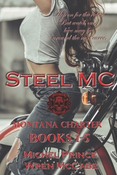 Paperback Steel MC Montana Charter: Books 1-5 Book