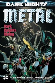 Hardcover Dark Nights: Metal: Dark Knights Rising Book