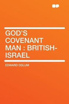 Paperback God's Covenant Man: British-Israel Book